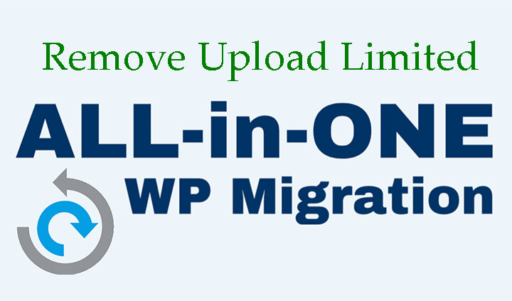 如何移除All in One WP Migration插件512M的上传限制